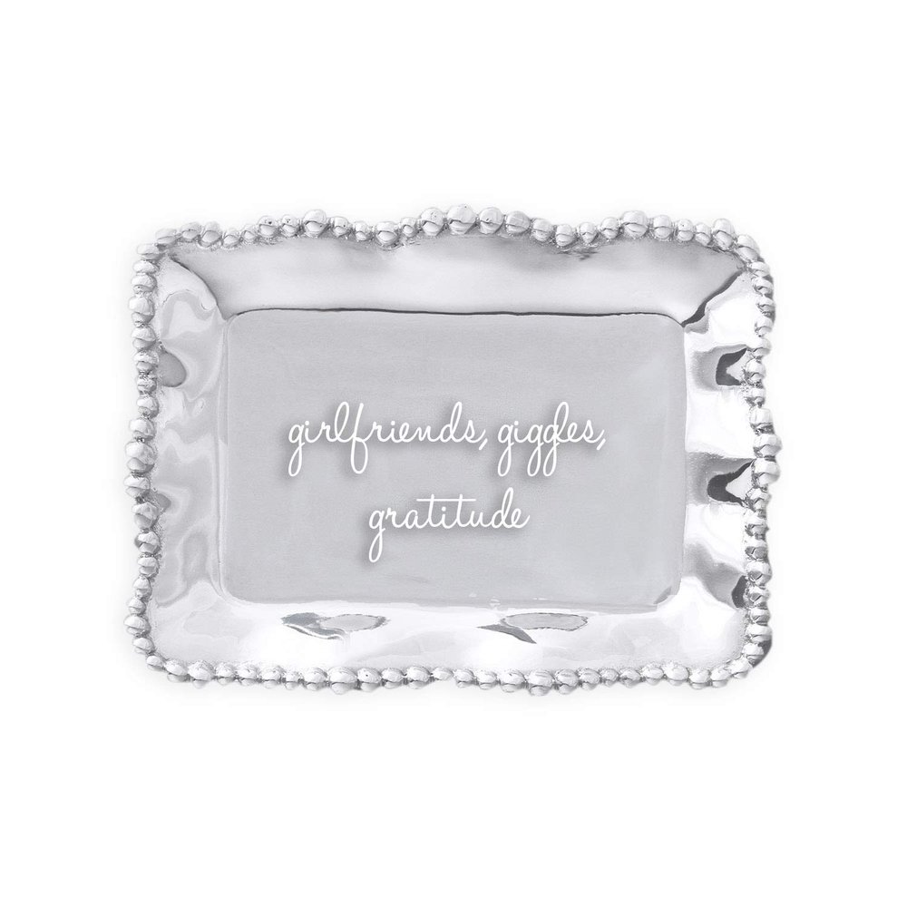 Beatriz Ball Giftables Organic Pearl Rect Engraved Tray- Girlfriends, Giggles, Gratitude