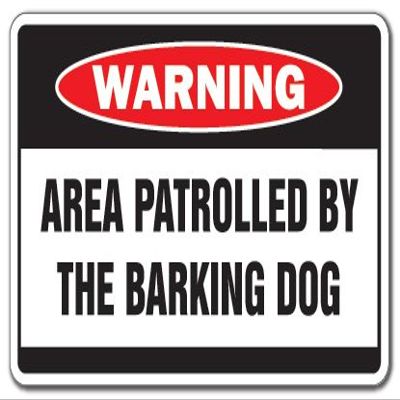 Area PATROLLED by Barking Dog Warning Aluminum Sign Security Crazy | Security Aluminum Sign Office Warning Aluminum Sign, Office, Business | Aluminum SignMission
