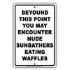 YQZsayi Beyond This Point You May Encounter Nude Pool Metal Sign Display Board Advertisement 8" X 12" inch view 1
