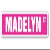 Madelyn Aluminum Street Sign Childrens Name Room Metal Sign | Indoor/Outdoor | 30" Wide view 1