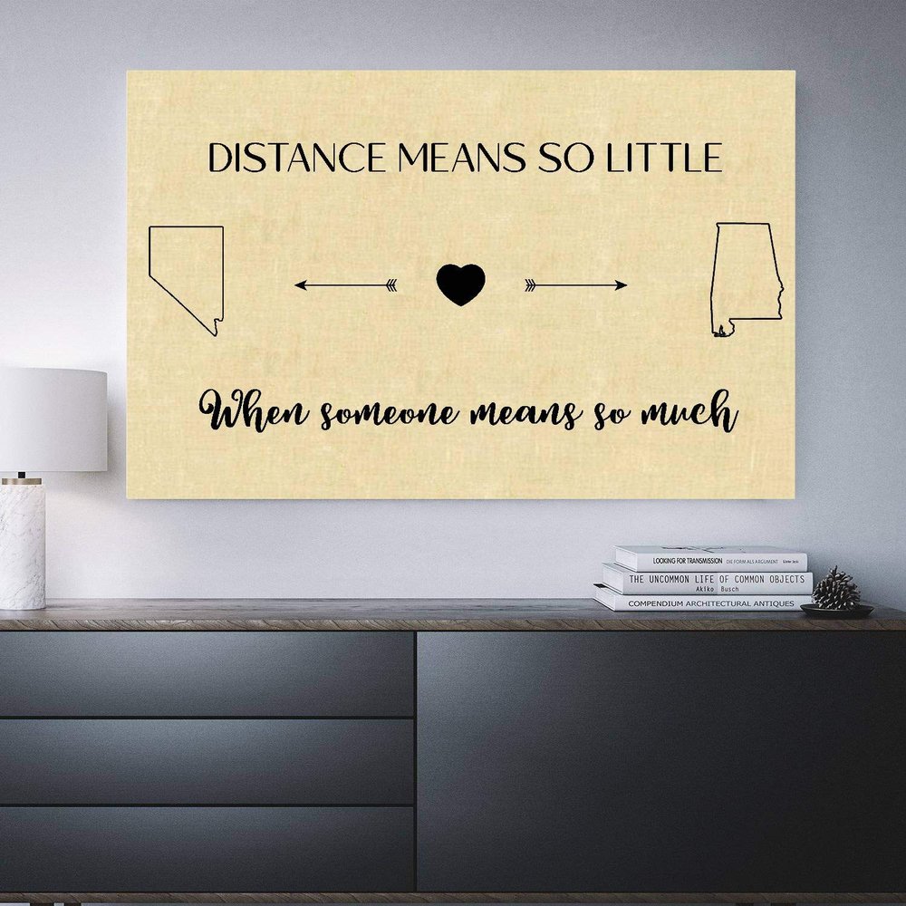 Long Distance Relationships Gifts Map Nevada Alabama - Distance Means So Little, When Someone Means So Much NV AL - Distance Gift For Family, Bestfriend Canvas Wall Art 24"x16"