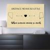 Long Distance Relationships Gifts Map Nevada Alabama - Distance Means So Little, When Someone Means So Much NV AL - Distance Gift For Family, Bestfriend Canvas Wall Art 24"x16" view 1