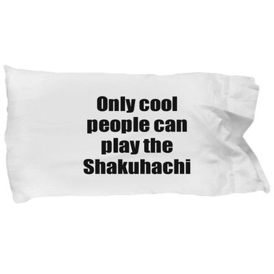 Shakuhachi Player Pillowcase Musician Funny Gift Idea Bed Body Pillow Cover Case Set
