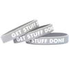 SayitBands Three (3) Get Stuff DOne (1) Wristband Bracelets view 1