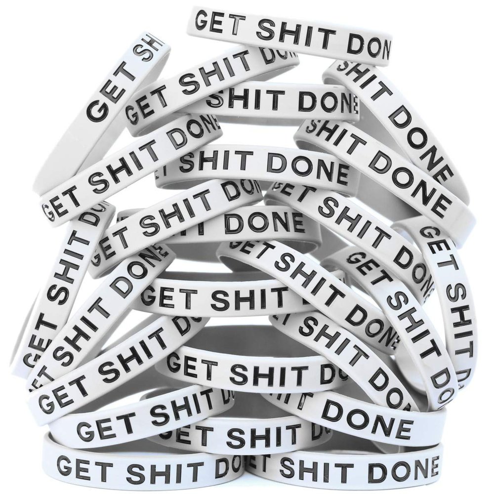 SayitBands Twenty (20) Get Shit Done Wristbands