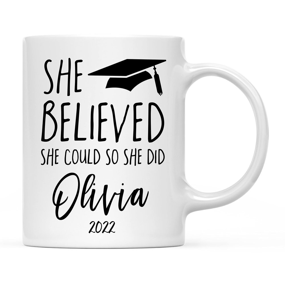 Andaz Press Personalized Custom 11oz. Graduation Coffee Mug Gift, She Believed She Could So She Did, Graduation Cap Graphic, Olivia 2026, 1-Pack, Cups for Graduates School Students of Class of 2026