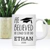 Andaz Press Personalized Custom 11oz. Graduation Coffee Mug Gift, He Believed He Could So He Did, Graduation Cap Graphic, Ethan 2026, 1-Pack, Cups for Graduates School Students of Class of 2026 view 2