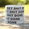 SayitBands Five (5) Get Shit Done Wristband Bracelets view 3