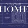 [By Ellen S. Fisher] New York School of Interior Design: Home: The Foundations of Enduring Spaces-[Hardcover] Best selling book for |Interior Painting & Wallpapering| view 1