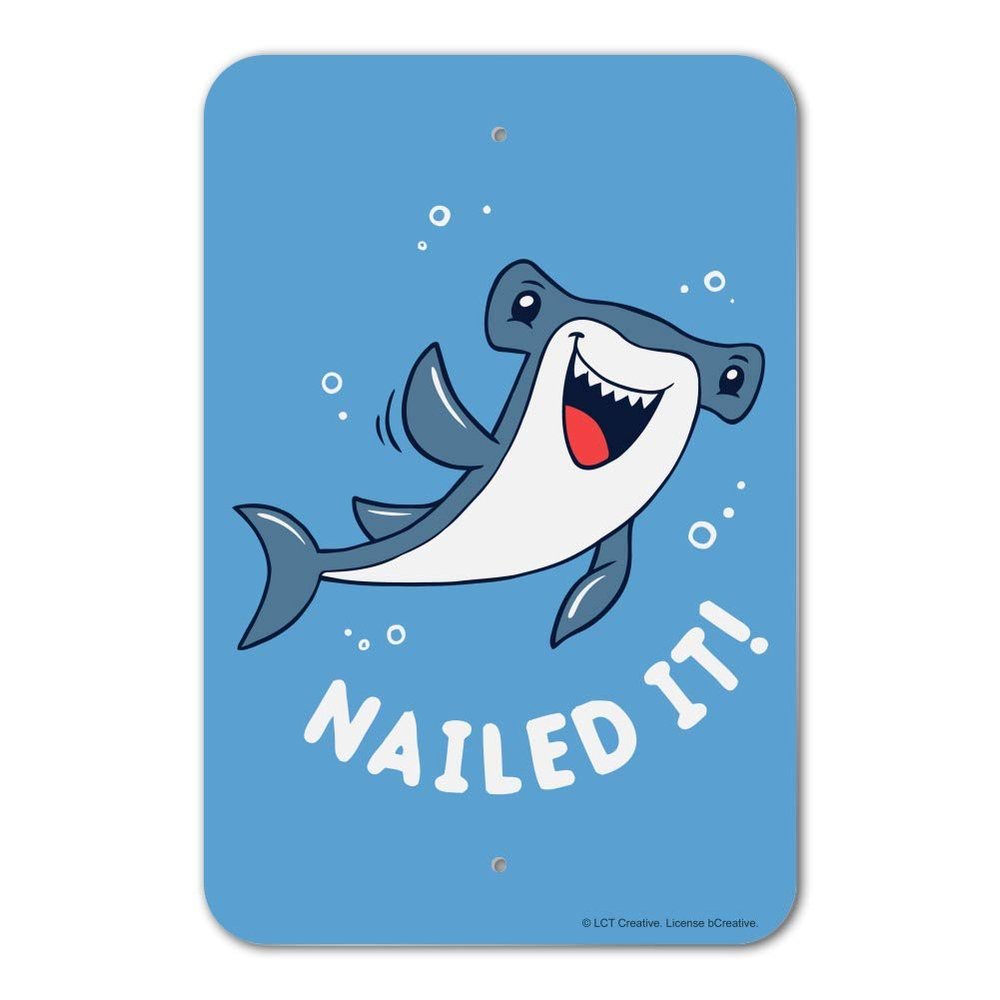 GRAPHICS & MORE Nailed It Hammerhead Shark Funny Humor Pun Home Business Office Sign