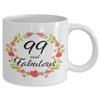 99 and Fabulous Mug - 99th Birthday Present for 99 Year Old Woman Born in 1921 - Best Unique White Ceramic Coffee Cup for Sister Wife Mom Mother Grandma Grandmother Nana Aunt - 11oz view 2
