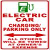 Electric Car Parking Charging Only Sign. 12x18 Metal. All OThers Towed. view 1