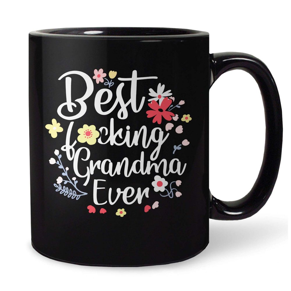 BootsTees Best Fucking Grandma Ever Mug, Funny Mother's Day Gift Idea for Grandmother, 11oz Black Ceramic Graphic Cup