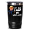 65th Birthday Gift Trump Tumbler for Him Gift for Her Funny Donald Trump Supporter Lets Make Turning 65 Sixty Five Great Again Gag Gift for Men Women view 1
