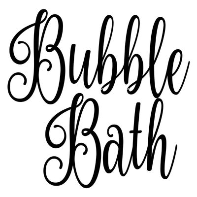 Bubble Bath 5w x 4h Label | Bathroom Organization | Die Cut Vinyl Decal | Black Fancy Font (Sticker Only)
