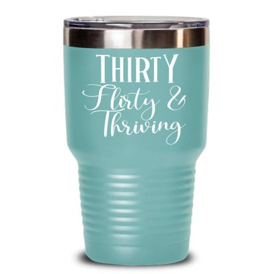30th Birthday Gift for Women Tumbler Mug Thirty Flirty and Thriving Funny Coffee Comment Tea Cup Gag Gifts for Thirty Years Old