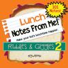 Notes From Me! 101 Tear-Off Lunch Box Notes for Kids, Riddles & Giggles Volume 2, Inspirational, Motivational, Thinking of You, Jokes for Kids, Back to School, Summer Camp, Ages 8+ view 1