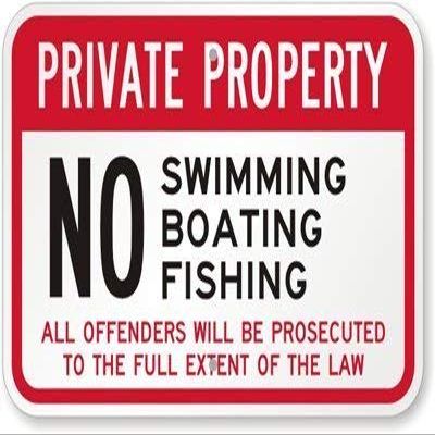 Kent Sparks Metal Road Sign Private Property: No Swimming, Boating, Fishing, All Offenders Will Be Prosecuted Sign.12 x 8 inch Sign.