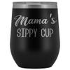 HollyWood & Twine Mama's Sippy Cup Mama Wine Tumbler for Mamas Stemless Stainless Steel Insulated Tumblers BPA Free 12oz Travel Cup view 1