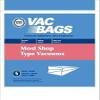 DVC Fits Most Shop Vac Type Canisters Vacuum Cleaner Bags Made in USA [ 150 Bags ] view 1