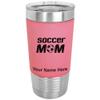 LaserGram Personalized 20oz Tumbler, Soccer Mom (Pink) view 1