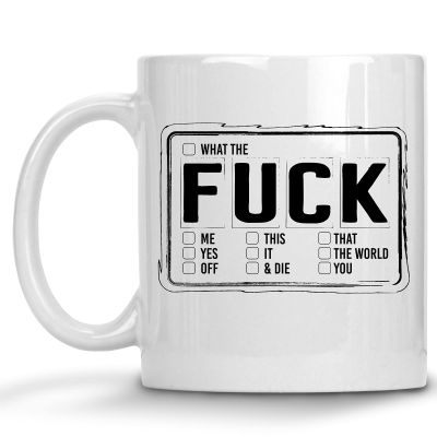 F*ck Checklist Mug Funny Adult 11oz Coffee Cup
