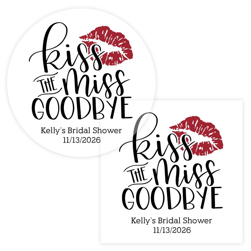 Kiss The Miss Goodbye Stickers | Clear/Transparent Labels for Bridal Shower or Bachelorette Party | 396-C