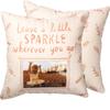 Primitives by Kathy Leave a Little Sparkle Wherever You Go Pillow view 2