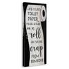 Stupell Industries 'Like Toilet Paper Funny Bathroom', Canvas Art, 10 x 24 Inches, Easy to Hang and Sturdy, Made in USA, by Lil' Rue view 2