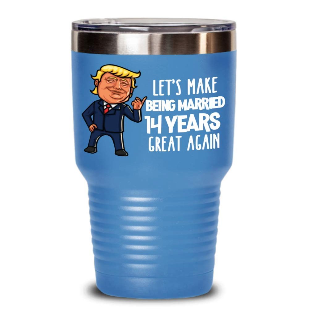 14th Anniversary Trump Tumbler Funny Fourteenth Year Married Ivory Celebration Coffee Mug For Wife or Husband