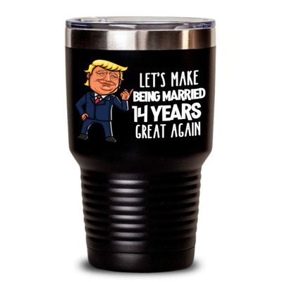14th Anniversary Trump Tumbler Funny Fourteenth Year Married Ivory Celebration Coffee Mug For Wife or Husband