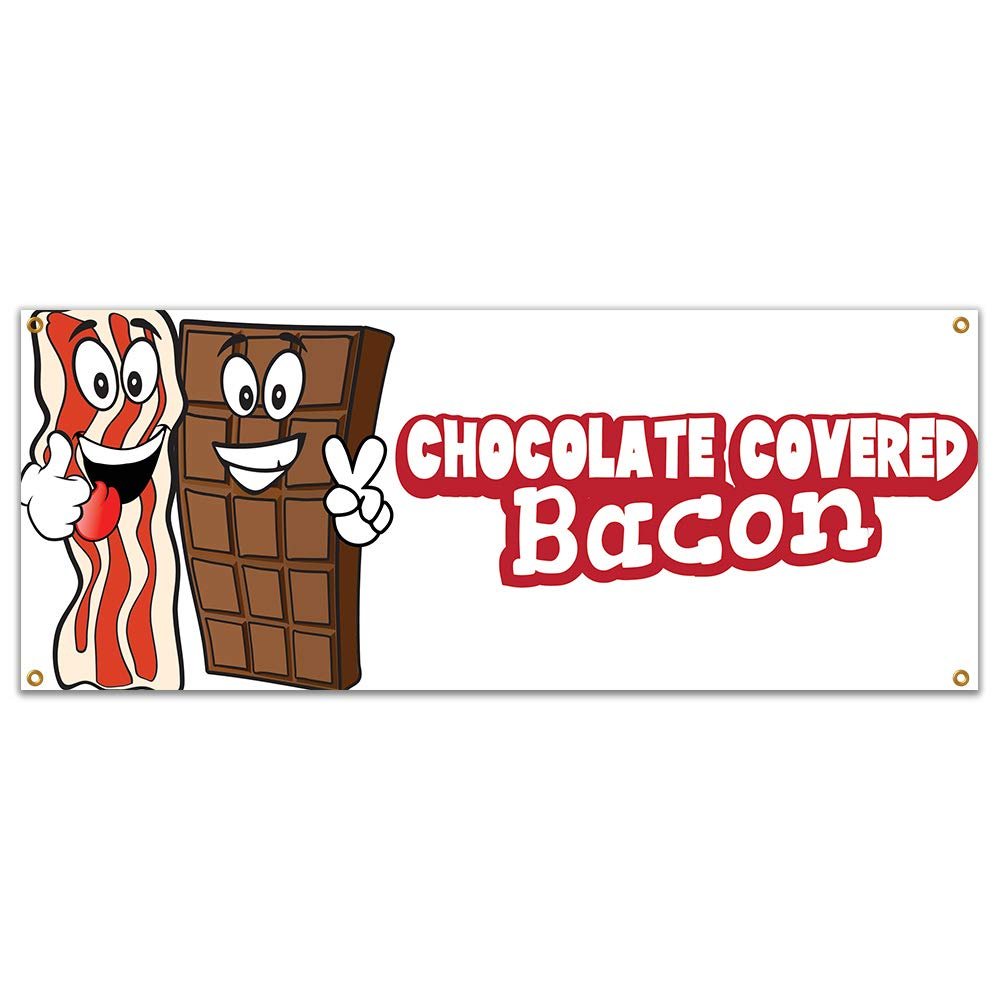 Chocolate Covered Bacon 2 48" Banner Concession Stand Food Truck Single Sided