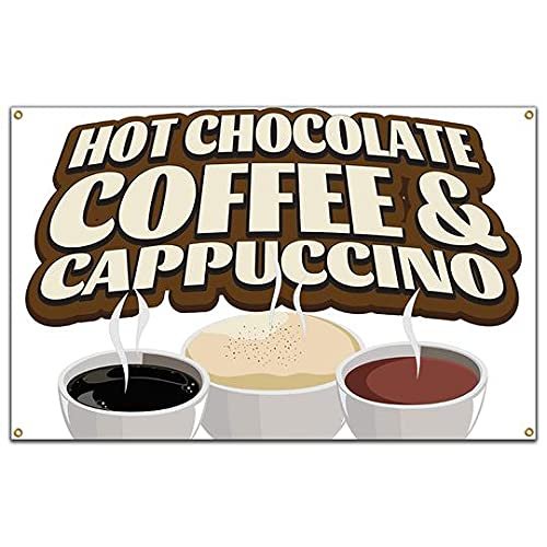 SignMission Hot Chocolate Coffee and Cappuccino 48" Banner Concession Stand Food Truck Single Sided