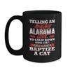 BeeTeeStore Alabama Girl Coffee Mug - Funny Baptize a Cat Saying for Women - 11oz Black Ceramic Tea Cup for Residents, Tourists and National Alabama Day Gifts view 1