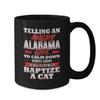BeeTeeStore Alabama Girl Coffee Mug - Funny Baptize a Cat Saying for Women - 11oz Black Ceramic Tea Cup for Residents, Tourists and National Alabama Day Gifts view 2