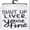 Primitives by Kathy LOL Dish Towel, 28"x 28", Shut Up Liver You're Fine view 1