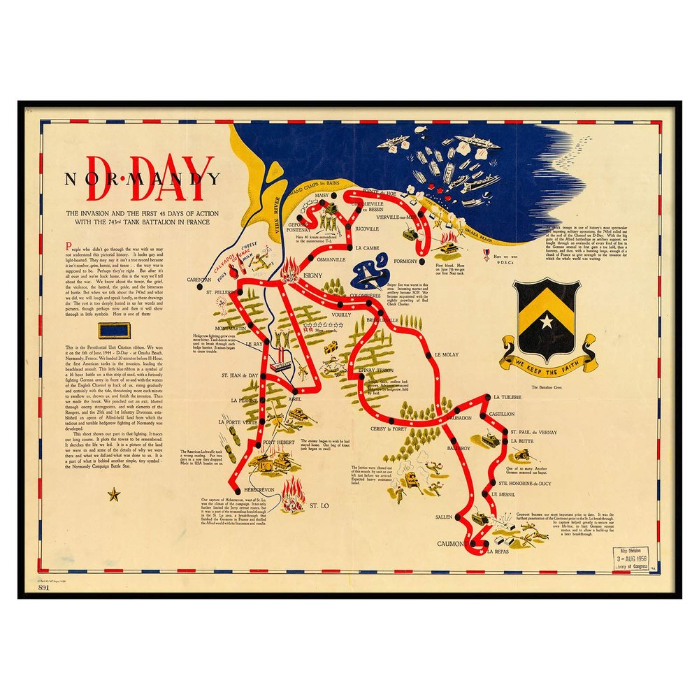 Map of D-day Normandy : the invasion and the first 48 days of action with the 743rd tank battalion in France, 1945. Vintage reprint