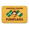 GRAPHICS & MORE Big Bang Theory Sheldon Cooper Fun with Flags Home Business Office Sign view 1
