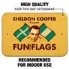 GRAPHICS & MORE Big Bang Theory Sheldon Cooper Fun with Flags Home Business Office Sign view 2