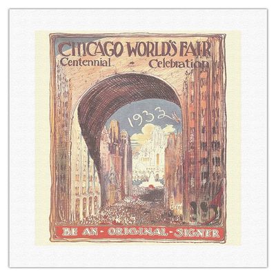 1933 Chicago Worlds Fair - Centennial Celebration - Be An Original Signer - Vintage Exhibition Poster c.1933 - Fine Art Rolled Canvas Print 16in x 20in