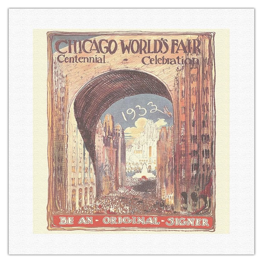 1933 Chicago Worlds Fair - Centennial Celebration - Be An Original Signer - Vintage Exhibition Poster c.1933 - Fine Art Rolled Canvas Print 16in x 20in