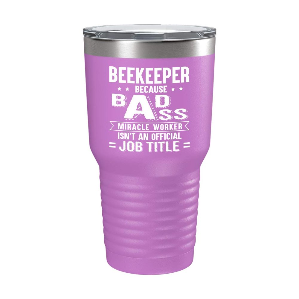 Beekeeper Cup - Miracle Worker Isn't Job Title - 30oz Light Purple Tea, Coffee Tumbler
