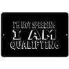 Makoroni - I'm NOT Speeding I'm Qualifying - Street Sign 12"x18" Aluminum, Des r12 view 1