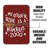 GRAPHICS & MORE Harry Potter My Other Ride is a Nimbus 2000 Home Business Office Sign view 2