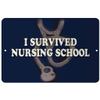 Makoroni - I Survived Nursing School Paramedic Doctor Nurse - Street Sign 12"x18" Aluminum, Des n60 view 1
