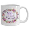 100th Birthday Gifts for Women Coffee Mug or Tea Cup Gift for 100 Year Old Lady, 100 Years Loved view 2