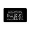 Makoroni - WATCH OUT FOR THE IDIOT BEHIND ME Rectangle Magnet, 2"x3" Refrigerator Magnet, DesA79 view 1
