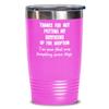 Funny Boyfriend Gifts Thanks for Not Putting My Boyfriend Up for Adoption Insulated Tumbler Gag Gift Idea for Boyfriends Mom or Parents from Girlfrien view 2