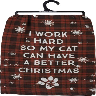 Kitchen Towel - Work Hard So Cat Better Christmas