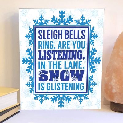 Sleigh bells ring are you listening sign, snowflake sign winter wooden sign